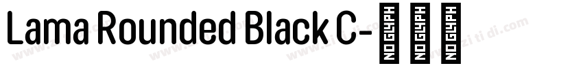 Lama Rounded Black C字体转换